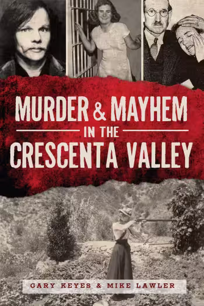 خرید و دانلود نسخه کامل کتاب Murder &amp; Mayhem in the Crescenta Valley