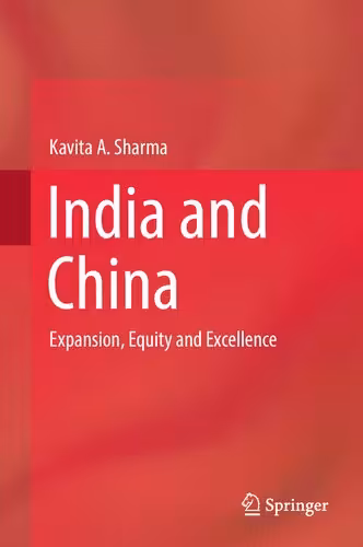خرید و دانلود نسخه کامل کتاب India and China : Expansion, Equity and Excellence