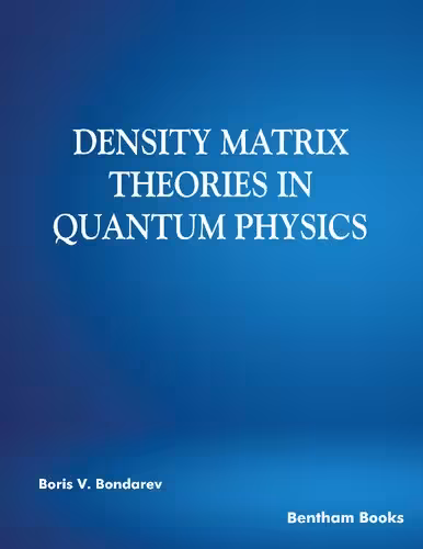 خرید و دانلود نسخه کامل کتاب Density Matrix Theories in Quantum Physics