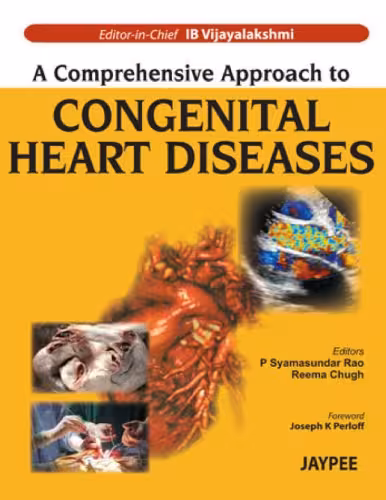 خرید و دانلود نسخه کامل کتاب A Comprehensive Approach to Congenital Heart Diseases