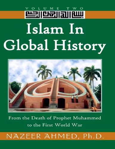 خرید و دانلود نسخه کامل کتاب Islam in Global History Volume Two