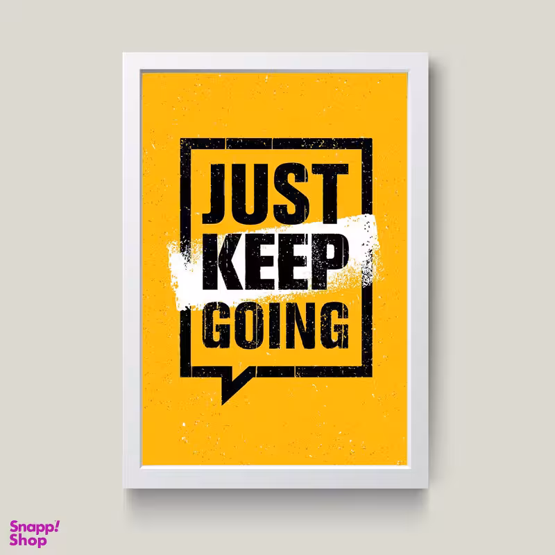 تابلو مدل دکوراتیو انگیزشی Just keep going کد G8-49