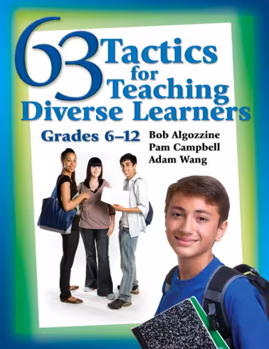 خرید و دانلود نسخه کامل کتاب 63 Tactics for Teaching Diverse Learners, Grades 6-12