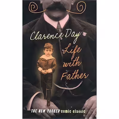 کتاب Life With Father اثر Clarence Day انتشارات Ebury Pr