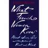 کتاب What French Women Know اثر Debra Ollivier انتشارات Piatkus