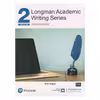 کتاب Longman Academic Writing Series اثر جمعی از نویسندگان انتشارات pearson دو جلدی
