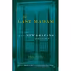 کتاب The Last Madam اثر Chris Wiltz انتشارات تازه ها