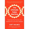 کتاب The Ultimate Sales Machine اثر Chet Holmes and Amanda Holmes انتشارات Portfolio