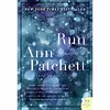 کتاب Run اثر Ann Patchett انتشارات Harper Perennial