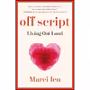 کتاب Off Script اثر Marci Ien انتشارات Collins