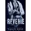 کتاب Reverie: An Enemies-to-Lovers Standalone Romance  اثر Shain Rose انتشارات تازه ها