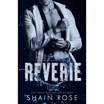 کتاب Reverie: An Enemies-to-Lovers Standalone Romance  اثر Shain Rose انتشارات تازه ها