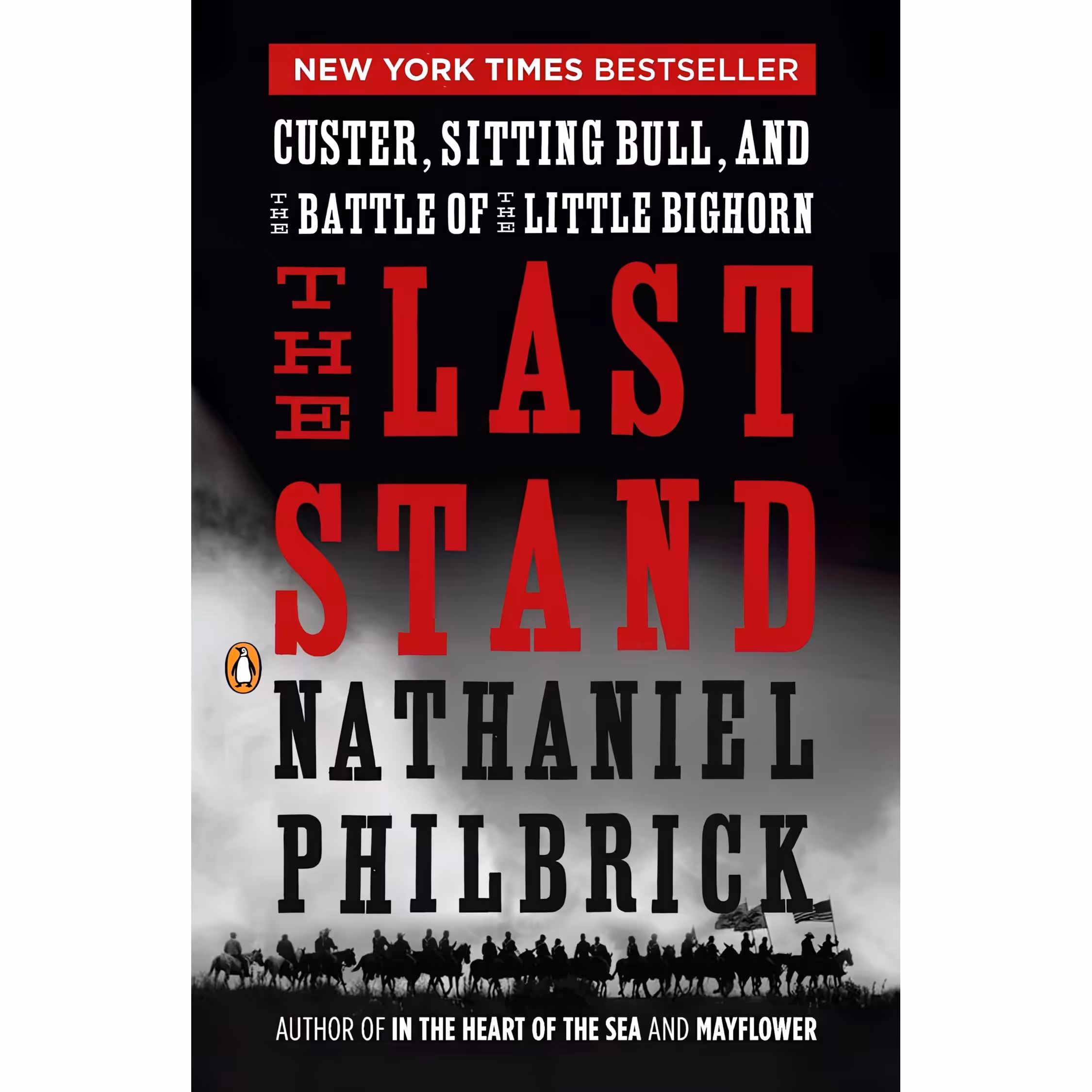 کتاب The Last Stand اثر Nathaniel Philbrick انتشارات پنگوئین