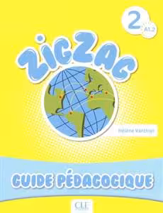 دانلود کتاب Zigzag 2 - A1.2 Guide Pédagogique