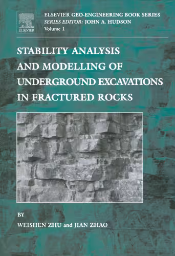 خرید و دانلود نسخه کامل کتاب Stability Analysis and Modelling of Underground Excavations in Fractured Rocks