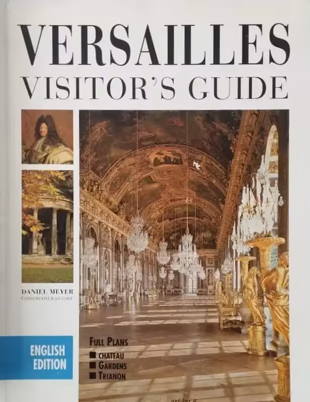 Versailles Vistor's Guide