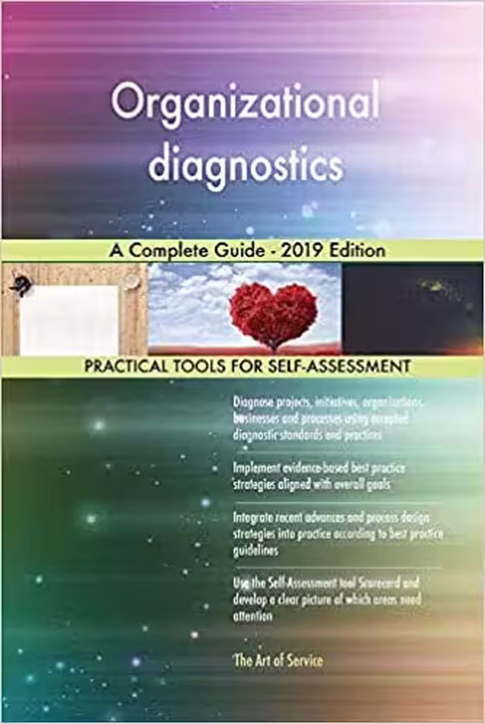 خرید و دانلود نسخه کامل کتاب Organizational diagnostics A Complete Guide - 2019 Edition [2019] -   pdf