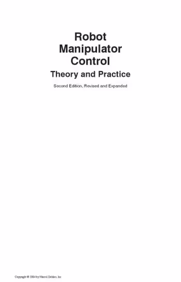 خرید و دانلود نسخه کامل کتاب Robot Manipulator Control - Theory and Practice