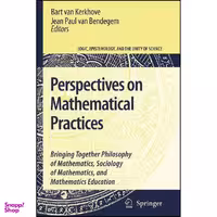 کتاب Perspectives on Mathematical Practices اثر جمعي از نويسندگان انتشارات Springer