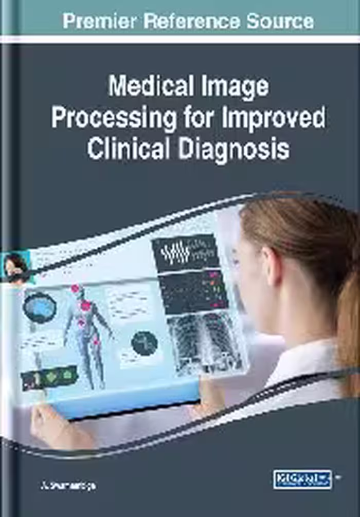 خرید و دانلود نسخه کامل کتاب Medical Image Processing for Improved Clinical Diagnosis