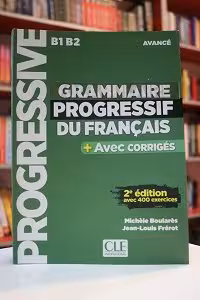 Grammaire progressif du français 2e edition B1 B2