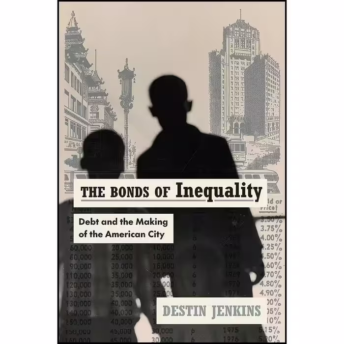 کتاب زبان اصلی The Bonds of Inequality اثر Destin Jenkins