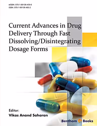 خرید و دانلود نسخه کامل کتاب Current Advances in Drug Delivery Through Fast Dissolving/Disintegrating Dosage Forms