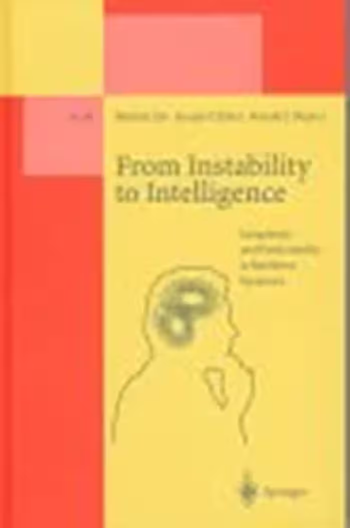 خرید و دانلود نسخه کامل کتاب From Instability to Intelligence - Complexity and Predictability in Nonlinear Dynamics