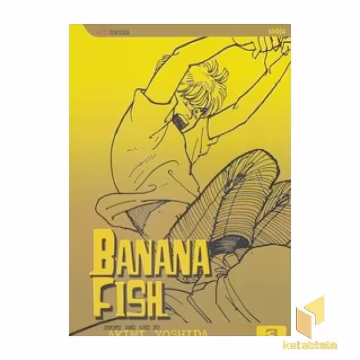 کتاب کتاب انگلیسی ماهی موزی 3-banana fish اثر akimi yoshida نشر زبان ما