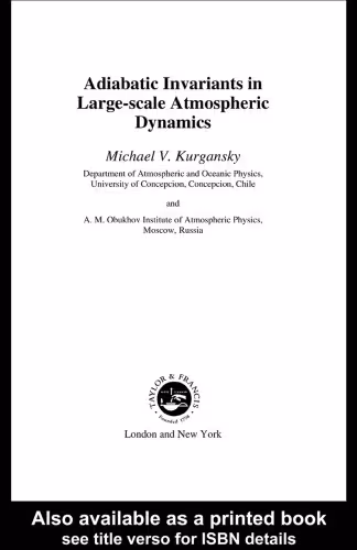 خرید و دانلود نسخه کامل کتاب Adiabatic Invariant in Large-Scale Atmospheric Dynamics