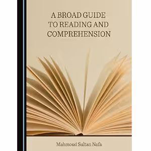 کتاب A Broad Guide to Reading and Comprehension-Cambridge Scholars Publishing (2022)