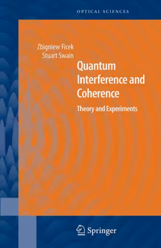 خرید و دانلود نسخه کامل کتاب Quantum Interference and Coherence Theory and Experiments