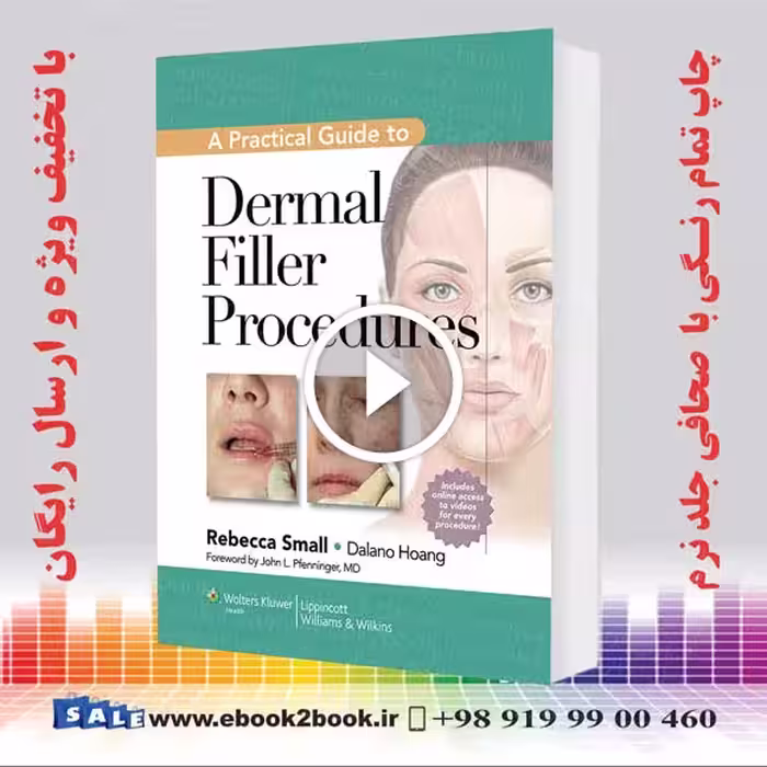 A Practical Guide to Dermal Filler Procedures
