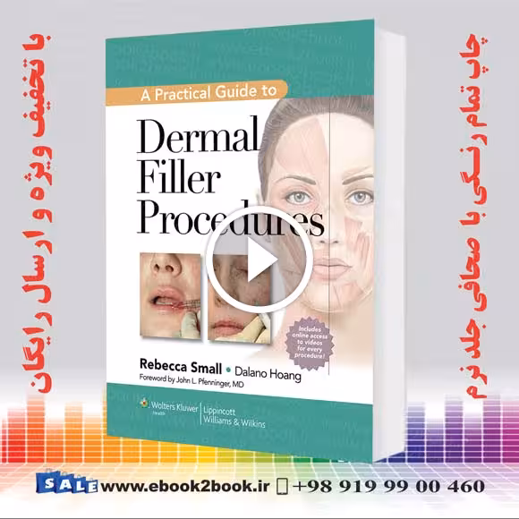 A Practical Guide to Dermal Filler Procedures