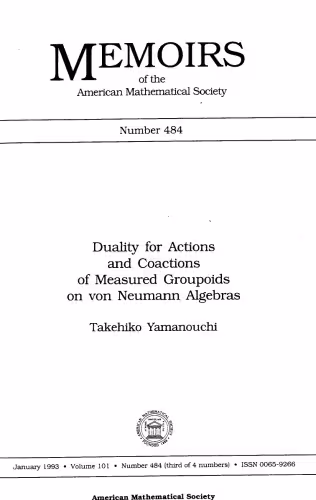 خرید و دانلود نسخه کامل کتاب Duality for Actions and Coactions of Measured Groupoids on von Neumann Algebras -