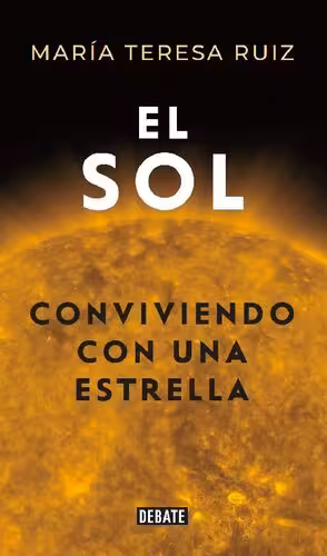 خرید و دانلود نسخه کامل کتاب El sol. Conviviendo con una estrella