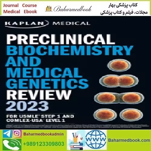 Preclinical Biochemistry and Medical Genetics Review 2023