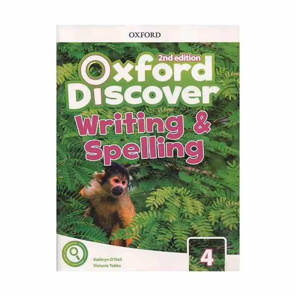 Oxford Discover 4 Writing and Spelling 2nd Edition آکسفورد دیسکاور چهار رایتینگ اند اسپلینگ ویرایش دوم