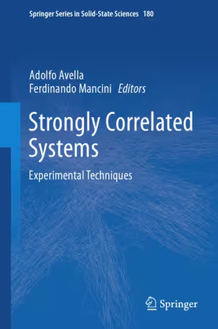 خرید و دانلود نسخه کامل کتاب Strongly Correlated Systems: Experimental Techniques