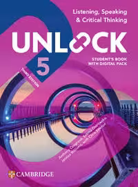 Unlock 5 3rd Listening Speaking and Critical Thinking - کتاب مهارت های زبان انگلیسی