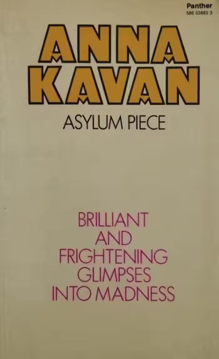 Asylum Piece &amp; Other Stories | Anna Kavan
