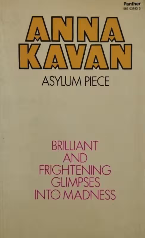 Asylum Piece &amp; Other Stories | Anna Kavan