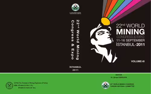 خرید و دانلود نسخه کامل کتاب Matherials of 22nd World Mining Congress & Expo, Istanbul, Turkish, 2011, Volume 3