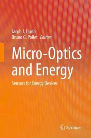  دانلود کتاب Micro-Optics And Energy - Sensors For Energy Devices, 2020 - دانلود کتاب های دانشگاهی