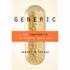 کتاب Generic اثر Jeremy A. Greene انتشارات Johns Hopkins University Press