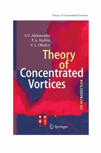 خرید و دانلود نسخه کامل کتاب Theory of concentrated vortices: an introduction
