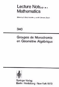 خرید و دانلود نسخه کامل کتاب SGA 7 II: Groupes de monodromie en geometrie algebrique