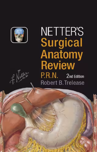 خرید و دانلود نسخه کامل کتاب Netter’s Surgical Anatomy Review P.R.N.