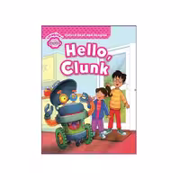 Oxford Read and Imagine Starter Hello Clunk