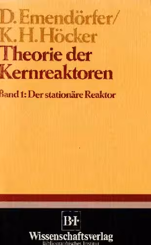 خرید و دانلود نسخه کامل کتاب Theorie der Kernreaktoren
